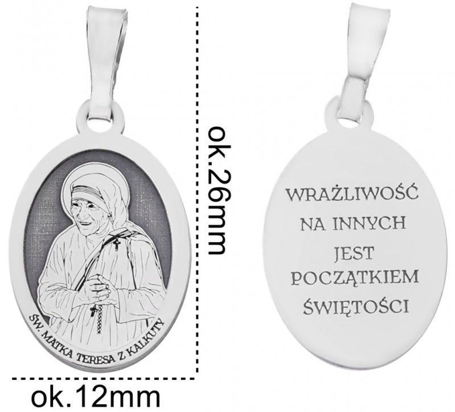 Srebrny rodowany medalik Ag 925 z wizerunkiem Św. Matki Teresy z Kalkuty. Z napisem „Wrażliwość na innych jest początkiem świętości”, wymiary 12 x 19 mm, waga 1,2–1,4 g, elegancki i symboliczny2.jpg